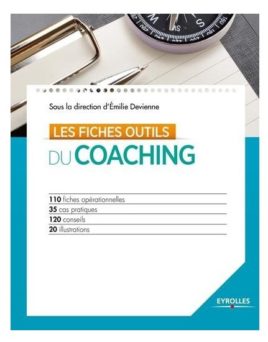 les fiches outils du coaching - un livre co-écrit par Chantal Motto