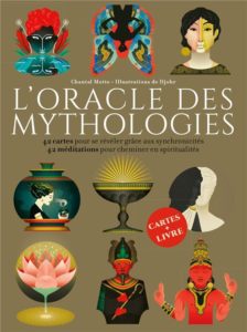 L'oracles des mythologies - livre écrit par Chantal Motto